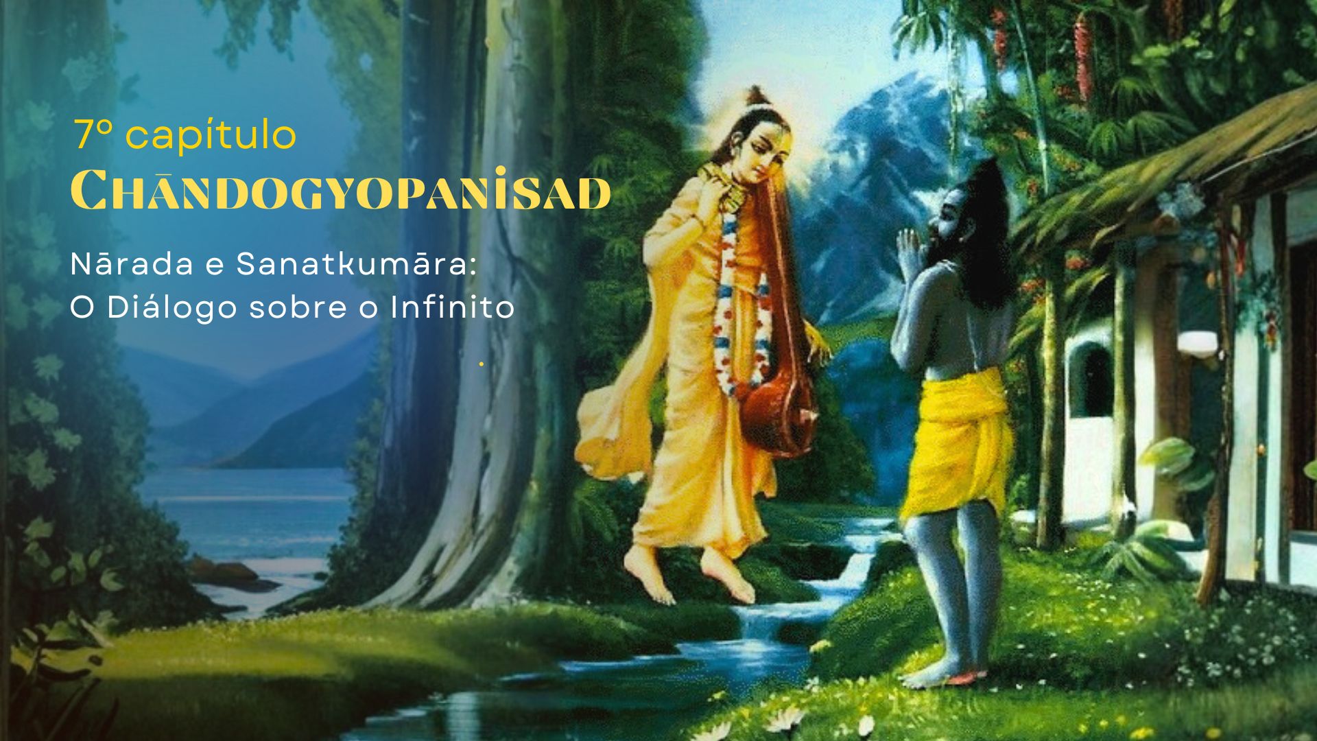 Chandogya upanishad 7 capitulo
